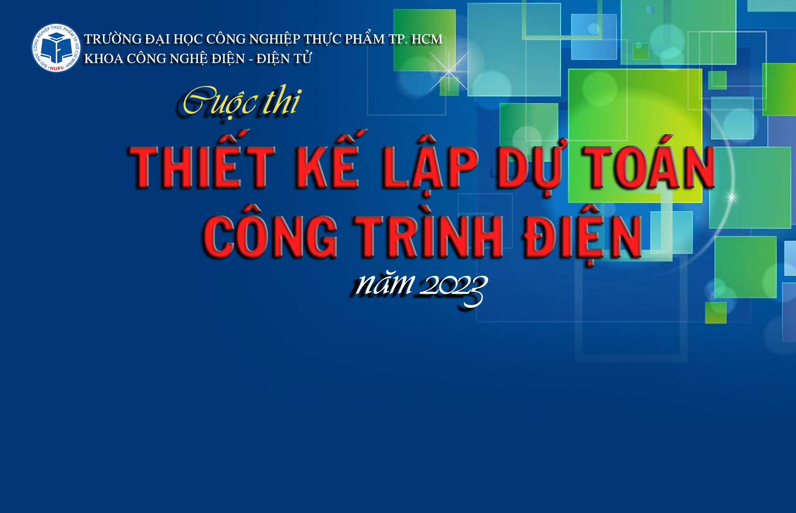 Thông báo_KẾ HOẠCH tổ chức Cuộc thi Thiết kế và Lập dự toán công trình điện 2023