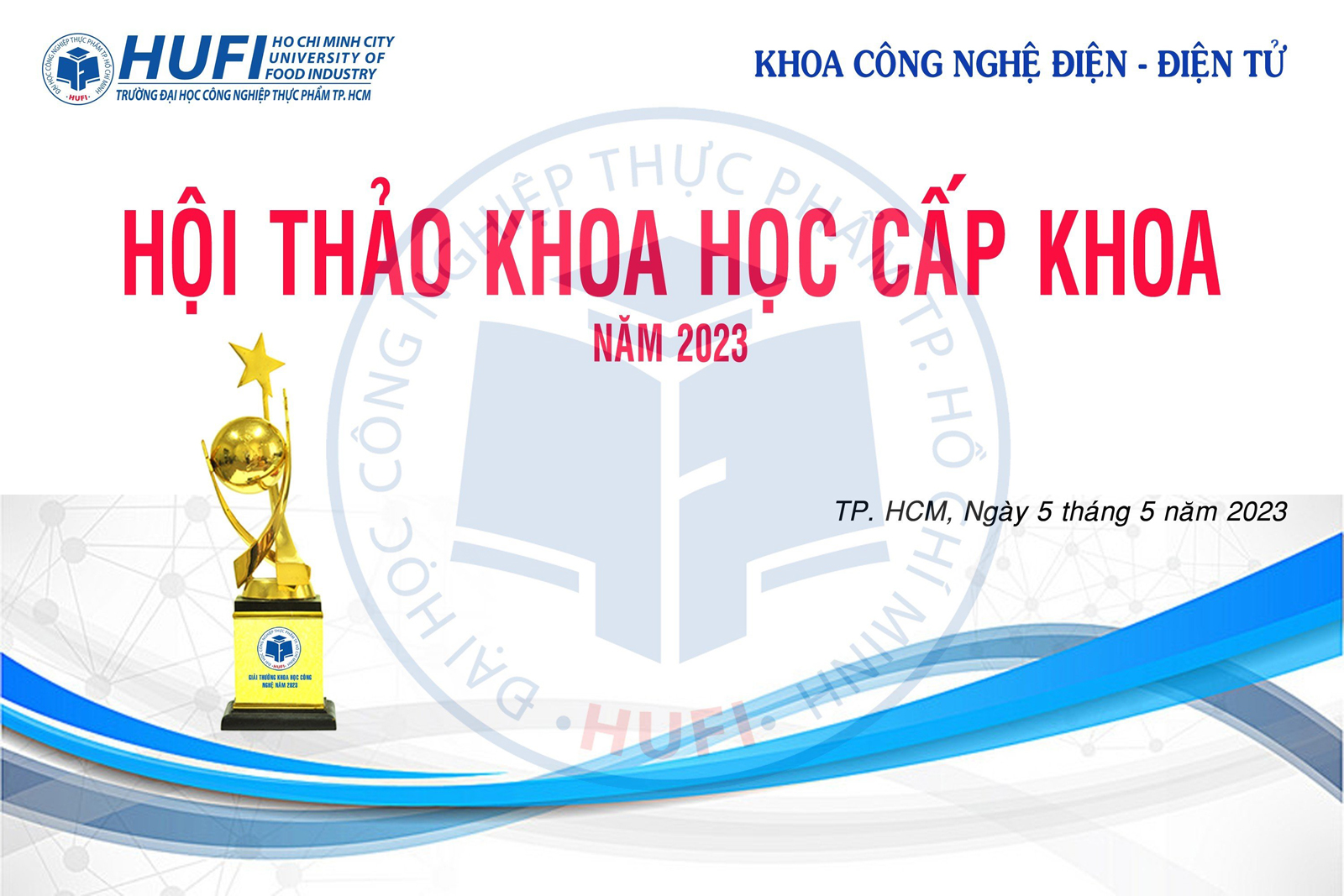 HỘI THẢO KHOA HỌC CẤP KHOA NĂM 2023