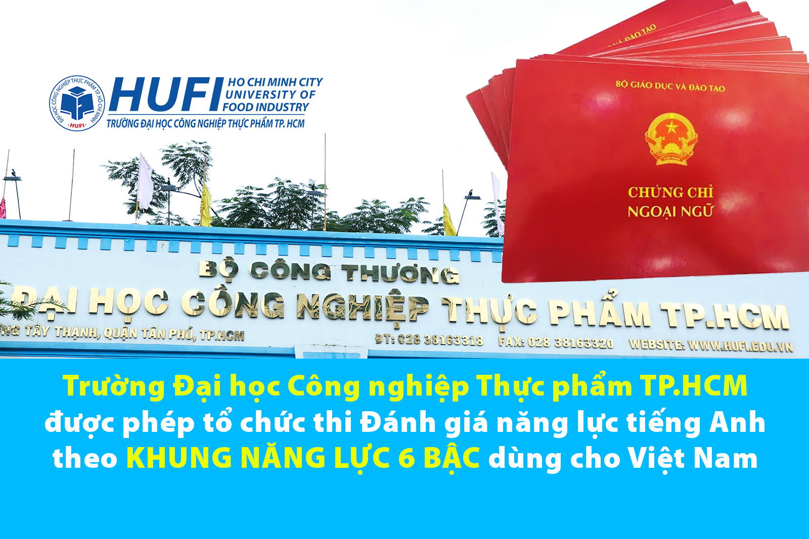 Trường ĐH Công nghiệp Thực phẩm TP.HCM được phép tổ chức thi ĐGNL tiếng Anh theo khung năng lực 6 bậc